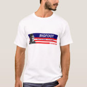 BigfootForPrez T - Shirt (Vorderseite)