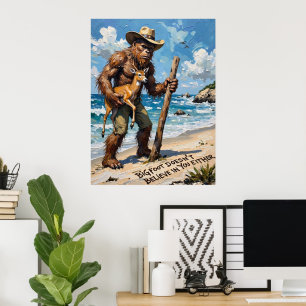 Bigfoot's Beach Haul: Ein Hirsch und ein Stick Poster