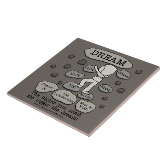 Bigger Dream Fliese (Seite)