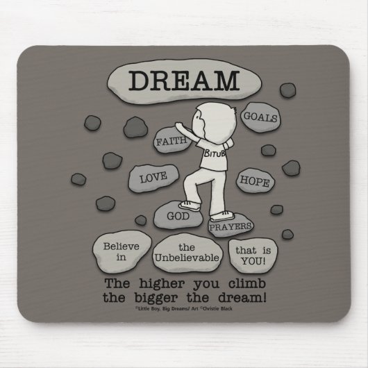 Bigger Dream Mousepad (Vorne)