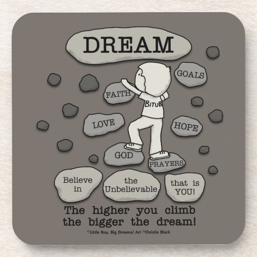 Bigger Dream Untersetzer (Vorderseite)