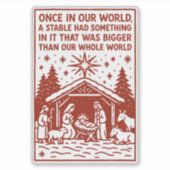 Bigger than our whole world 1 aufkleber (Vorderseite)