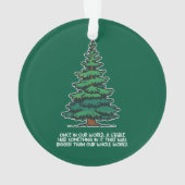 Bigger than our whole world 2 ornament (Rückseite)