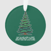 Bigger than our whole world 2 ornament (Vorderseite)