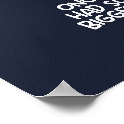 Bigger than our whole world 2 poster (Ecke)