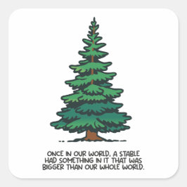 Bigger than our whole world 2 quadratischer aufkleber