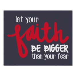 Bigger than your fear poster