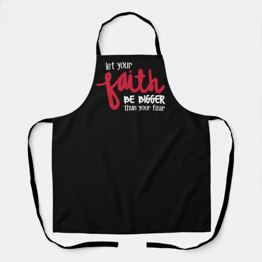 Bigger than your fear schürze (Vorderseite)