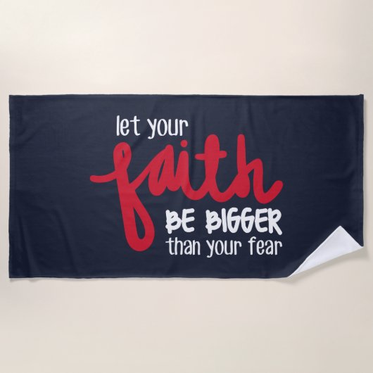 Bigger than your fear strandtuch (Vorderseite)