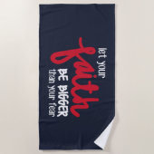 Bigger than your fear strandtuch (Vorderseite)