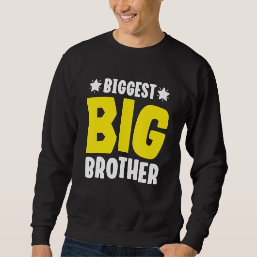 Biggest big brother sweatshirt (Vorderseite)