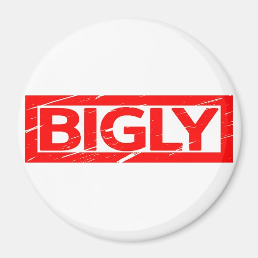 Bigly Briefmarke Magnet (Vorne)