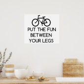 Bike Between Legs Poster (Küche)