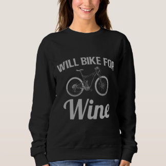 Bike Bike für Wein Sweatshirt