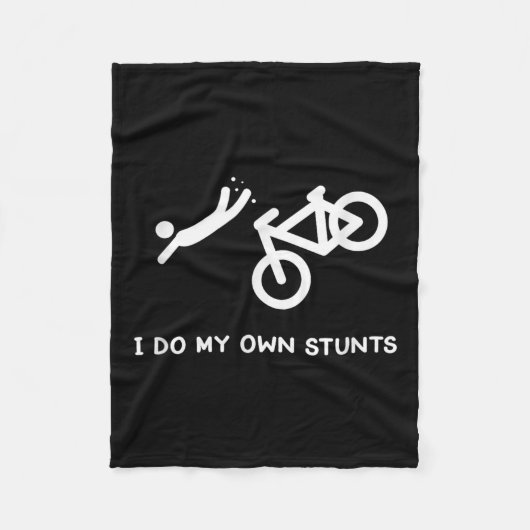 Bike Lovers Funny Shirt - I Do My Own Stunts Fleecedecke (Vorderseite)