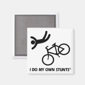 Bike meine eigenen Stunts Magnet (Vorderseite/Rückseite)