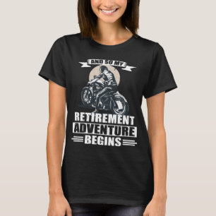 Bike Pension Rente Bike Motorrad Geschenk T-Shirt