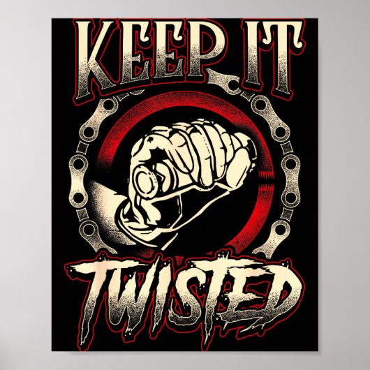 Biker Bleib Verdreht Lustig Motorrad Schmutz Oder Poster (Vorne)