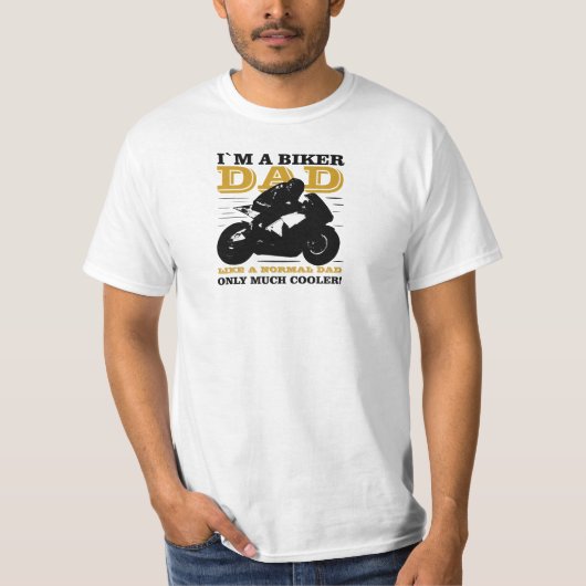 Biker Dad T-Shirt (Vorderseite)