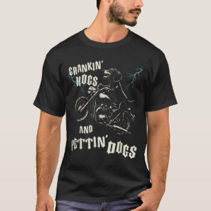 Biker, der Schweine aufheulen lässt und Hunde stre T-Shirt