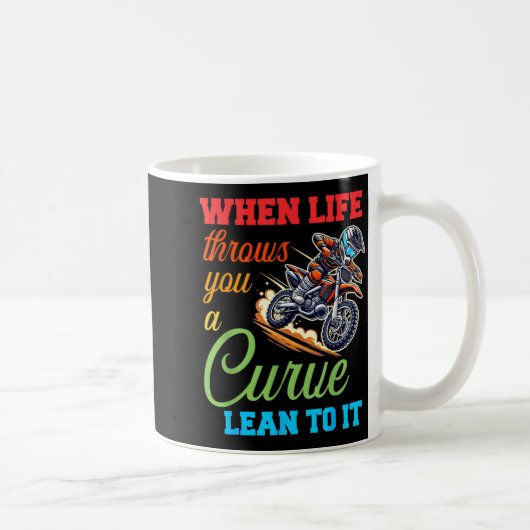 Biker Motorcycle Lover When Life Throws You A Curv Kaffeetasse (Rechts)