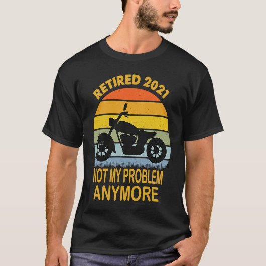 Biker Motorcycle retired   Saying Retro Style T-Shirt (Vorderseite)