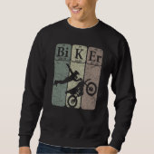 Biker Periodic Table Elements Motocross Bike Nerd Sweatshirt (Vorderseite)