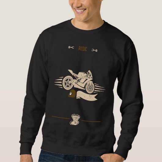 Biker Ride Motorcycle Sayings Sweatshirt (Vorderseite)