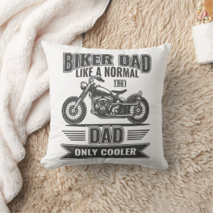Biker-Vater wie ein normaler Vater nur Cooler Kissen