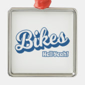 Bikes Hell Yeah! Ornament Aus Metall (Vorne)