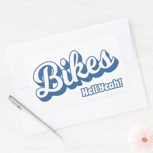 Bikes Hell Yeah! Rechteckiger Aufkleber (Umschlag)