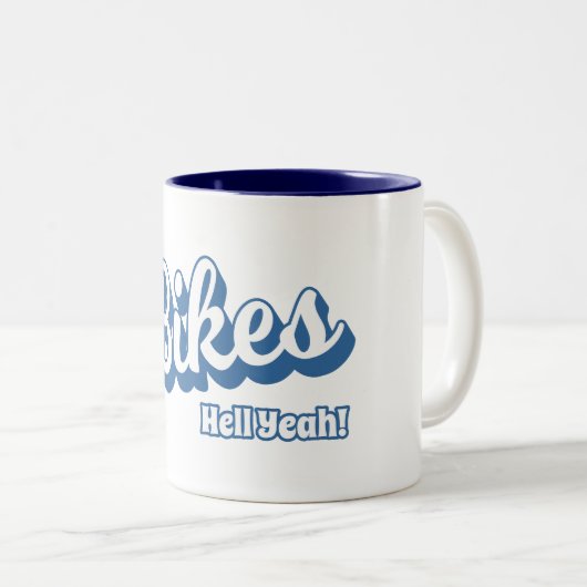 Bikes Hell Yeah! Zweifarbige Tasse (VorderseiteRechts)