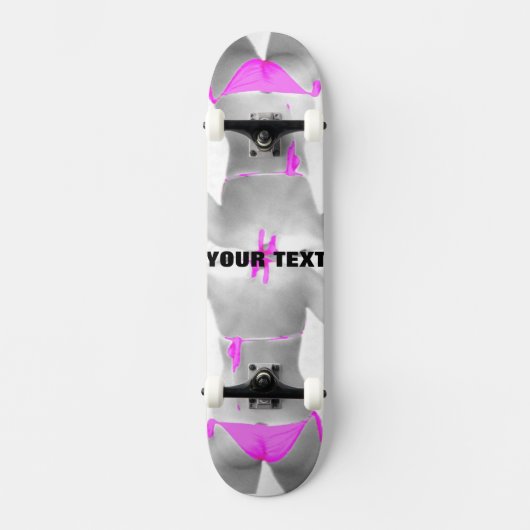 ~Bikini~ SKATE DECK, KÜMMERN SIE! Skateboard (Vorderseite)