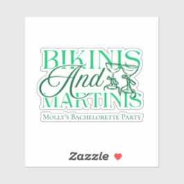 Bikinis und Martinis - Junggeselinnen-Abschied Aufkleber