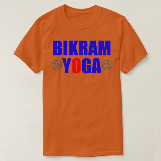 Bikram Yoga gibt Bikram Yoga Teacher Geschenkideen T-Shirt (Design vorne)