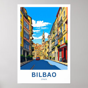 Bilbao Spanien Reisen Print Poster