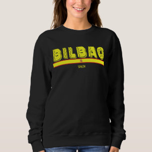 Bilbao Spanien   Spanische Flagge Espana Touristen Sweatshirt