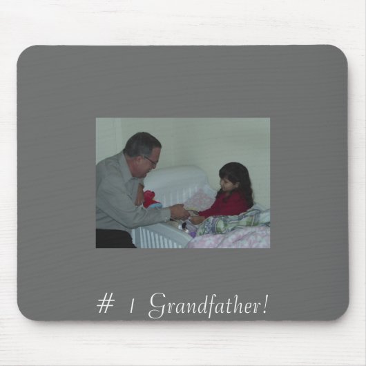Bild 089, # 1 Großvater! Mousepad (Vorne)