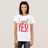 Bild, das ich ja sagte T-Shirt (Vorne ganz)