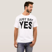 Bild sagen gerade ja T-Shirt (Vorne ganz)
