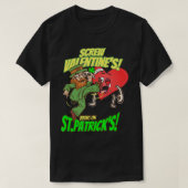 BILDEN SIE DAS VALENTINE, UND BRINGEN SIE ST. PATR T-Shirt (Design vorne)