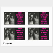 -Bilder, INSULTIERT DIES FRAUEN UND SETZT UNS AB. Rechteckiger Aufkleber (Blatt)