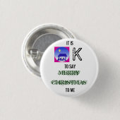 Bilder, IST ES, K, FROHE WEIHNACHTEN, ZU MIR ZU Button (Vorne & Hinten)