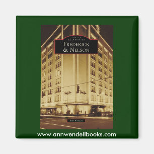 Bilder von Amerika: Frederick & Nelson Magnet