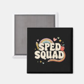 Bildung Dream Squad Team Sped Squad Tee Magnet (Vorderseite/Rückseite)
