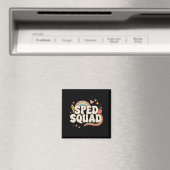 Bildung Dream Squad Team Sped Squad Tee Magnet (In Situ (Geschirrspüler))