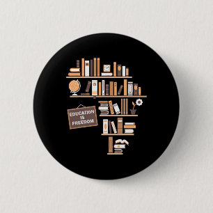 Bildung ist die amerikanische Freiheitsgeschichte Button