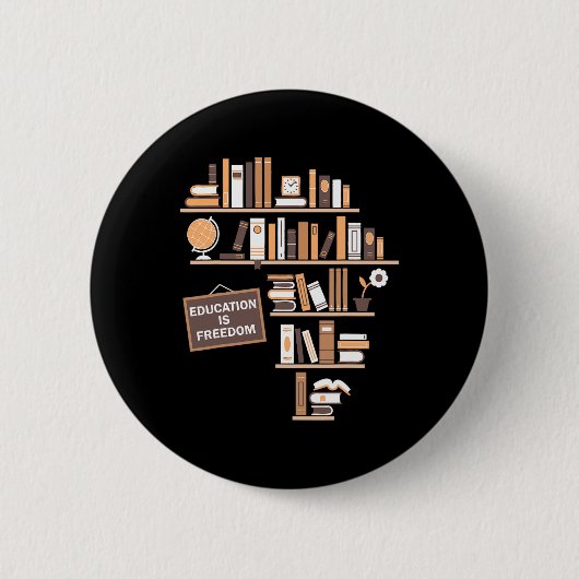 Bildung ist die amerikanische Freiheitsgeschichte Button (Vorderseite)