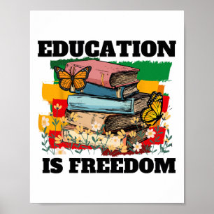 Bildung ist die amerikanische Freiheitsgeschichte Poster