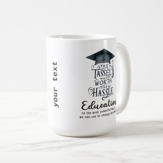 Bildung ist eine neue mächtige Waffe Kaffeetasse (VorderseiteRechts)
